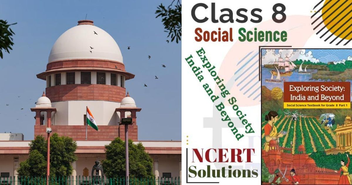 NCERT की किताब में ‘न्यायपालिका में भ्रष्टाचार’ अध्याय पर सुप्रीम कोर्ट सख्त, चीफ जस्टिस की कड़ी टिप्पणी